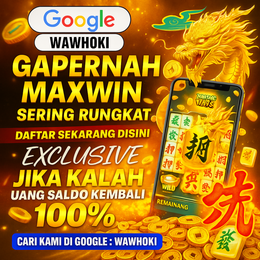 WAWHOKI : Situs Terbaik Game Spin Bermodalkan Receh 20RB Jaminan Wd